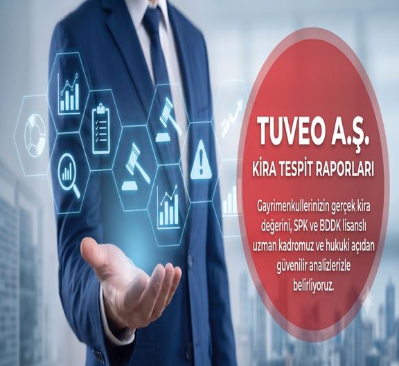 Kira Tespit Raporu - TUVEO Gayrimenkul Değerleme